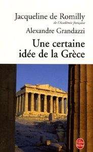 Une certaine idée de la Grèce