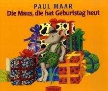 Die Maus, die hat Geburtstag heut