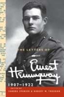 The Letters of Ernest Hemingway 1907-1922