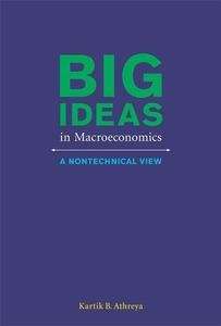 Big Ideas in Macroeconomics