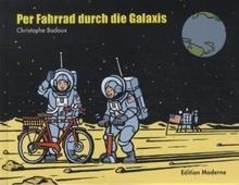 Per Fahrrad durch die Galaxis