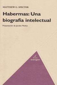 Habermas: una biografía intelectual