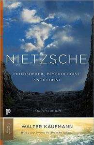 Nietzsche : Philosopher, Psychologist, Antichrist