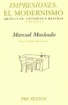 Impresiones. El modernismo. Artículos, crónicas y reseñas (1899-1909)