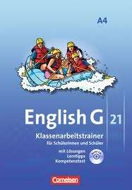 English G 21 Ausgabe A Band 4: 8. Schuljahr. Klassenarbeitstrainer mit Lösungen und CD