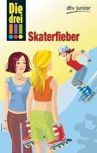 Die drei Ausrufezeichen, Skaterfieber. Bd. 7