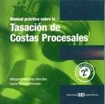 Manual Práctico sobre la Tasación de Costas Procesales