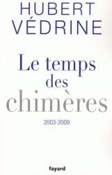 Le temps des chimères