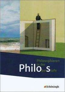 Philo's - Philosophieren in der Oberstufe