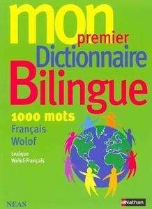 Mon Premier Dict Bilingue Français-Wolof