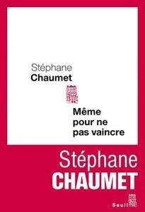 Même pour ne pas vaincre