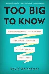 Too Big to Know