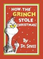 How the Grinch Stole Christmas