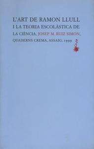 L'Art de Ramon Llull i la teoria escolàstica de la ciència
