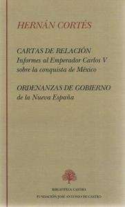 Cartas de Relación y Ordenanzas de Gobierno