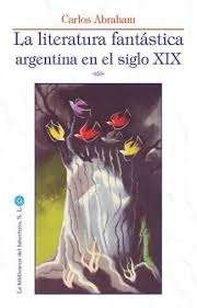 Literatura fantástica argentina en el siglo XIX