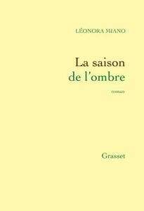 La saison de l'ombre