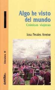 Algo he visto del mundo