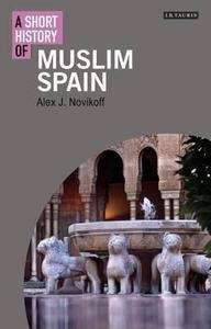 A Short History of Muslim Spain