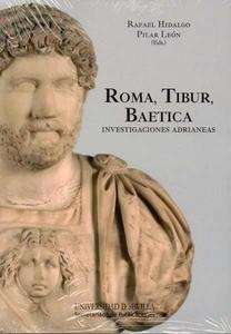Roma, Tíbur, Baética