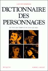 Dictionnaire des personnages, de tous les temps et de tous les pays