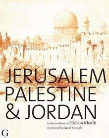 Jerusalem, Palestine and Jordan