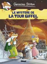 Geronimo Stilton T.11. Le mystère de la tour Eiffel
