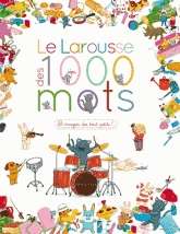 Le Larousse des 1000 mots