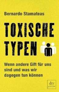 Toxische Typen