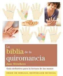 La biblia de la quiromancia