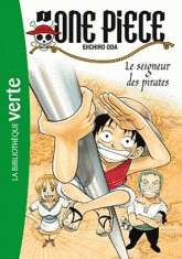 One piece Tome 1. Le seigneur des pirates