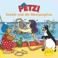 Seebär und die Meerjungfrau. Pixi-Buch