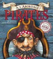 Les aventures de six grands pirates