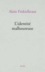 L'identité malheureuse