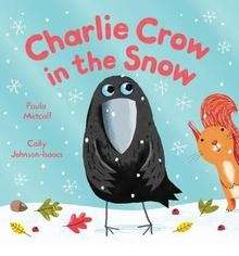 Charlie Crow and the Snow