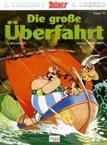 Asterix. Die grosse Überfahrt