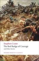 The Red Badge of Courage and other Stories