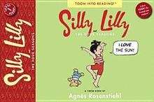 Silly Lilly and the Four Seasons: Toon Books Level 1