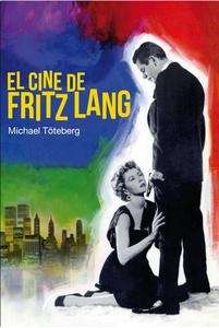 El cine de Fritz Lang