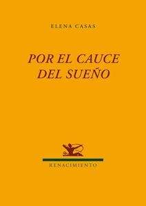 Por el cauce del sueño
