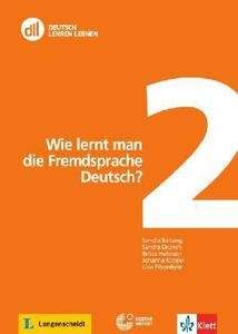 dll 2: Wie lernt man die Fremdsprache Deutsch? + DVD