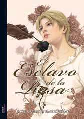El esclavo de la rosa