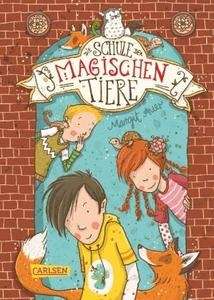 Die Schule der magischen Tiere