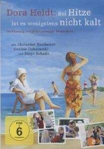 Dora Heldt: Bei Hitze wird es wenigstens nicht kalt, 1 DVD