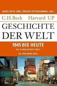 Geschichte der Welt. Die globalisierte Welt