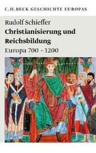 Christianisierung und Reichsbildungen