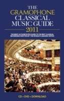 The Gramophone Classical Music Guide 2011