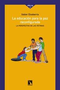 La educación para la paz reconfigurada