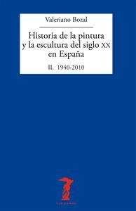 Historia de la pintura y la escultura del siglo XX en España II