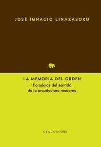 La memoria del orden